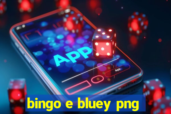 bingo e bluey png